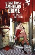 Cover: Last Days of American Crime (New Edition) - Image Comics