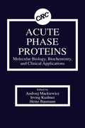 Cover: Acute Phase Proteins Molecular Biology Biochemistry Clinical Applications - CRC Press