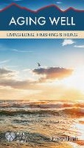 Cover: Aging Well - ROSE PUBLISHING