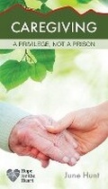 Cover: Caregiving - ROSE PUBLISHING