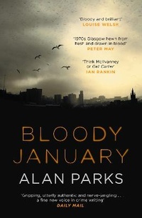 Enlarge image Cover: Bloody January - Canongate Books