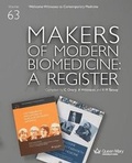 Cover: Makers of Modern Biomedicine - Qmul History C20medicine