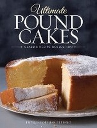Enlarge image Cover: Ultimate Pound Cakes - Hoffman Media