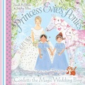 Cover: Princess Evie's Ponies: Confetti the Magic Wedding Pony - Simon & Schuster Children's
