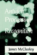 Cover: Antigen Processing and Recognition - CRC Press