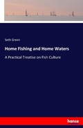 Cover: Home Fishing and Home Waters - Hansebooks