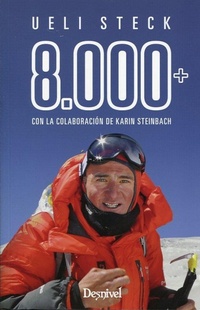 Enlarge image Cover: 8.000+ - Ediciones Desnivel, S. L