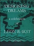 Cover: Designing Dreams: A Celebration of Leon Bakst - Mousse Publishing