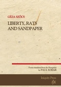 Cover: Liberty, Rats and Sandpaper - Ragged Sky Press