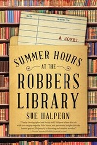 Enlarge image Cover: Summer Hours at the Robbers Library - HarperCollins