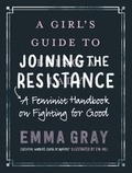 Cover: A Girl's Guide to Joining the Resistance - William Morrow Paperbacks