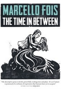 Abbildung von: The Time in Between - MacLehose Press