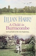 Cover: A Child in Burracombe - Orion (an Imprint of The Orion Publishing Group Ltd )