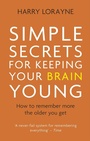 Cover: Simple Secrets for Keeping Your Brain Young - Robinson