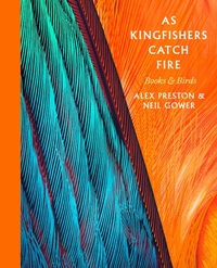 Enlarge image Cover: As Kingfishers Catch Fire - Corsair