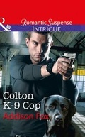 Cover: Colton K-9 Cop - Mills & Boon
