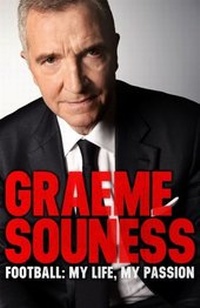Abbildung von: Graeme Souness - Football: My Life, My Passion - Headline Book Publishing
