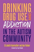 Bild: Drinking, Drug Use, and Addiction in the Autism Community - Jessica Kingsley Publishers