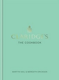 Abbildung von: Claridge's: The Cookbook - MITCHELL BEAZLEY