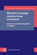 Cover: &Ouml;ffentliche Theologie zwischen Klang und Sprache - Evangelische Verlagsanstalt