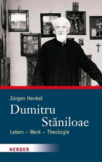 Abbildung von: Dumitru Staniloae - Verlag Herder
