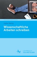 Cover: Wissenschaftliche Arbeiten schreiben - J.B. Metzler