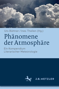 Enlarge image Cover: Phänomene der Atmosphäre - J.B. Metzler