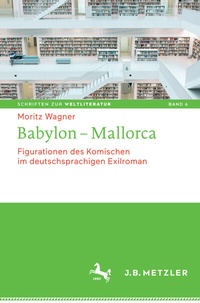 Enlarge image Cover: Babylon - Mallorca - J.B. Metzler