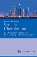 Cover: Serielle &Uuml;berbietung - J.B. Metzler