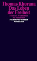 Bild: Das Leben der Freiheit - Suhrkamp