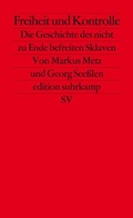 Cover: Freiheit und Kontrolle - Suhrkamp