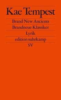 Abbildung von: Brand New Ancients / Brandneue Klassiker - Suhrkamp