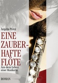 Cover: Eine zauberhafte Fl&ouml;te - Joy Edition Buchverlag and more