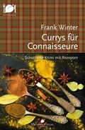 Cover: Currys f&uuml;r Connaisseure - Oktober Verlag