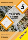 Cover: PraxisPLUS Religion Mittelschule Jahrgangsstufe 5 - didactus