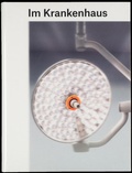 Cover: Im Krankenhaus - Spector Books