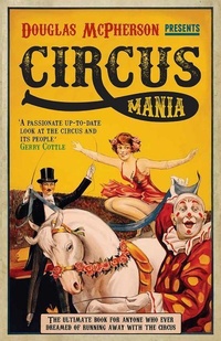 Enlarge image Cover: Circus Mania - Peter Owen Publishers