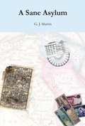 Cover: A Sane Asylum - Colley Books Ltd