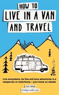 Cover: How to Live in a Van and Travel - Bluedog Books
