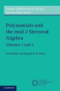 Abbildung von: Polynomials and the mod 2 Steenrod Algebra 2 Paperback Volume Set - Cambridge University Press