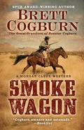 Cover: Smoke Wagon - Thorndike Press