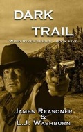 Cover: Dark Trail - Thorndike Press Large Print