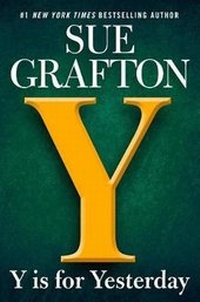 Enlarge image Cover: Y Is for Yesterday - Thorndike Press Large Print