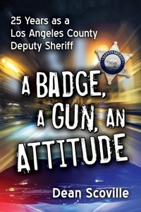 Abbildung von: A Badge, a Gun, an Attitude - McFarland & Co Inc