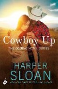 Cover: Cowboy Up: Coming Home Book 3 - Headline Eternal