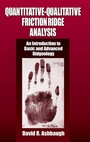 Cover: Quantitative-Qualitative Friction Ridge Analysis - CRC Press