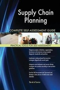 Abbildung von: Supply Chain Planning Complete Self-Assessment Guide - 5STARCooks
