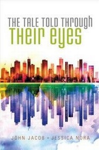 Enlarge image Cover: The Tale Told Through Their Eyes - Bookbaby