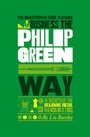 Cover: The Unauthorized Guide To Doing Business the Philip Green Way - Capstone