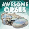 Cover: Awesome Opals - Kidhaven Publishing